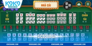 Sicbo Là Gì? - Từ A-Z Về Bộ Môn Đậm Tính Chiến Thuật